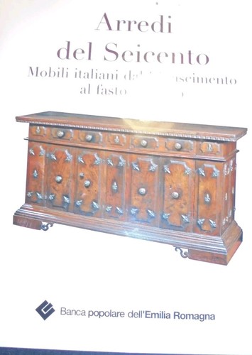 Arredi del seicento - seicento, mobili