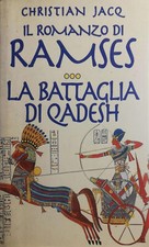 LA BATTAGLIA DI QADESH. IL