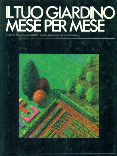 Tuo giardino mese per - il,