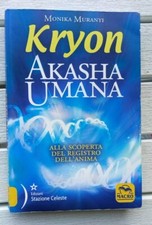 Kryon Akasha Umana Monika
