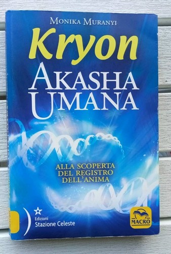 Kryon akasha umana monika - kryon,