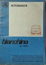 AUTOBIANCHI BIANCHINA 110FB BERLINA (LA MACCHINA DI FANTOZZI) CATALOGO CARROZZER