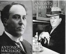Machado TUTTE LE POESIE E PROSE SCELTE I Classici della Poesia / 28-29 Mondadori