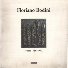 Floriano bodini opere - floriano,