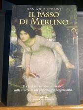 [fantasy] Jean-Louis FETJIAINE Il Passo di Merlino PONTE ALLE GRAZIE 2005 NUOVO