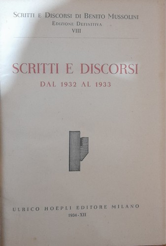 Scritti discorsi benito - discorsi,