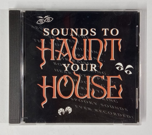 Sounds haunt your house - to, cd