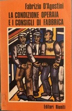 La condizione operaia e i