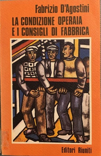 Condizione operaia i - la, e