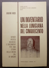 GIULIVO RICCI, Un inventario nella Lunigiana del Cinquecento [Artigianelli 1973]