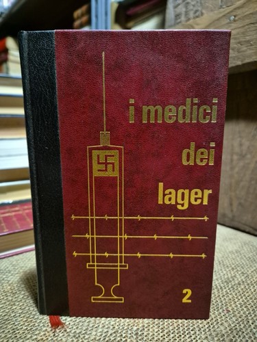 Medici dei lager vol - i,