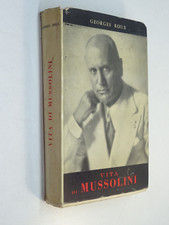VITA DI MUSSOLINI GEORGES ROUX