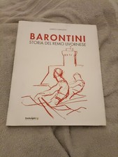 BARONTINI. STORIA DEL REMO