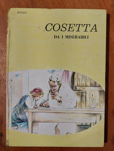 Libro cosetta miserabili - da, i