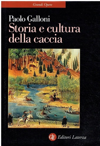 Storia cultura della caccia - storia,