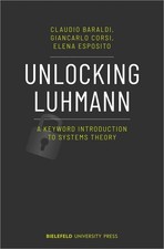 Unlocking Luhmann A Keyword