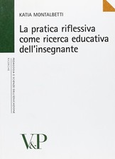 La pratica riflessiva come ricerca educativa dell'insegnante