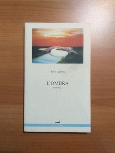 Salvatore zappulla ombra - zappulla, l'ombra