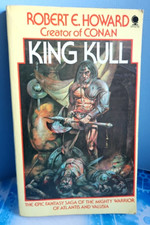 Robert E Howard. King Kull. Sphere Fantasy 1976