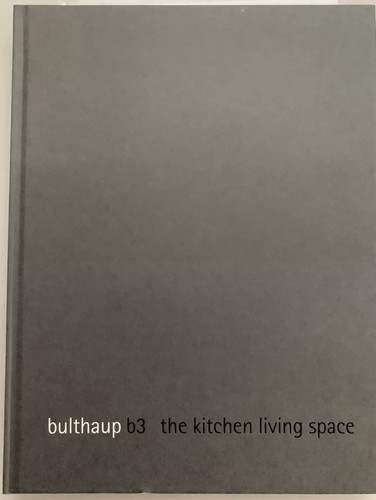 Bulthaup the kitchen living - bulthaup, b3