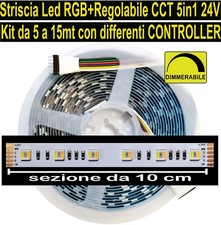 Kit 5/15mt STRISCIA LED RGB + Bianco Regolabile 12W/mt 24V Strip RGB+CCT ip20.