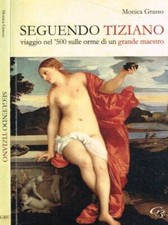 Seguendo Tiziano (Autografo)