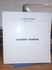 VALERIANO TRUBBIANI La Nuova