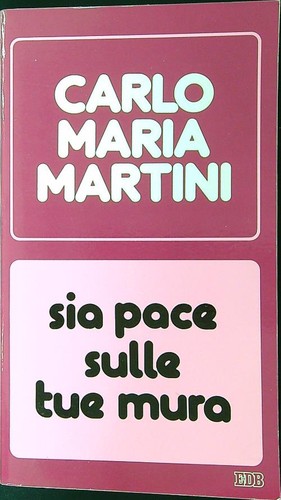 Sia pace sulle tue mura - sia,