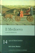 IL MEDIOEVO 14 VV ECO UMBERTO LA BIBLIOTECA DI REPUBBLICA - L'ESPRESSO 2014 