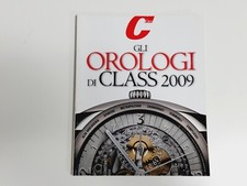 Rivista Foto e Schede Gli Orologi di Class 2009 Speciale i Migliori Classe Lusso