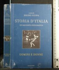 STORIA D'ITALIA. Uomini e