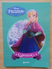 Frozen Disney Classics Giunti fiabe libri illustrati per bambini