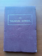 La saldatura autogena - 1927