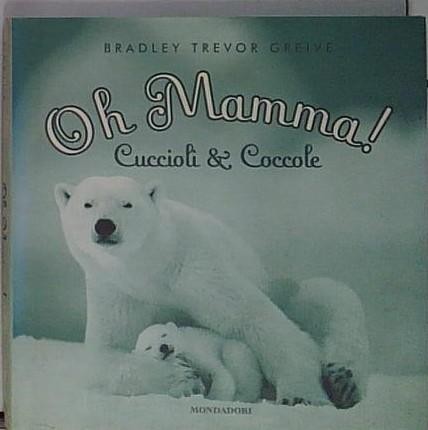 Greive mamma cuccioli - mamma!,