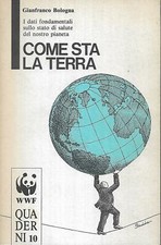 (Gianfranco Bologna) Come sta la terra 1988 WWF quaderni 10