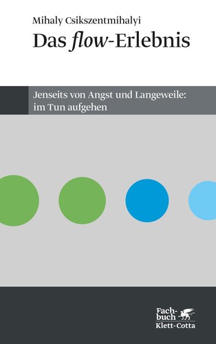 Das flow erlebnis mihaly - das,
