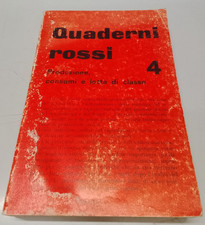 Quaderni Rossi 4 Produzione