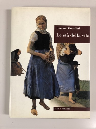 Guardini romano età della - guardini, le