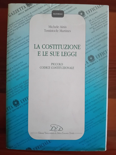Costituzione sue leggi - le,