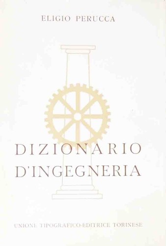 Dizionario ingegneria - dizionario, d’ingegneria
