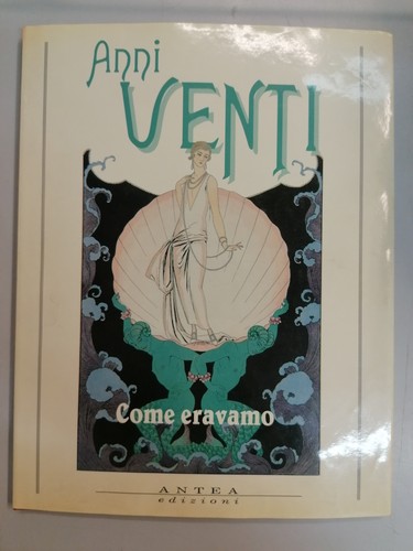 Anni venti come eravamo - come,