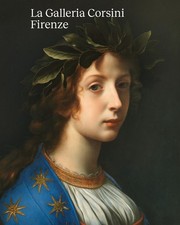 La Galleria Corsini. Firenze -