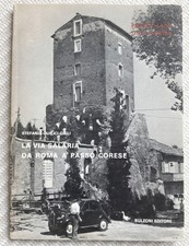 LA VIA SALARIA DA ROMA A PASSO