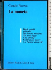 LA MONETA. CLAUDIO PICOZZA