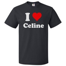 T shirt I Love Celine maglietta I Heart Celine