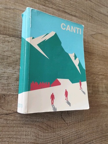 Libro canti montagna - canti, di