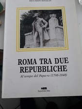 Roma tra due repubbliche Al Tempo Del Papa Re Riccardo Rinaldi nes 1991