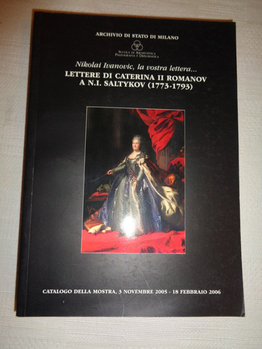 Lettere caterina romanov - caterina, ii