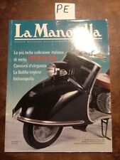 LA MANOVELLA gennaio e febbraio 1999 - Indianapolis, La Balilla inglese, Moto
