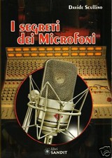 I SEGRETI DEI MICROFONI (libro